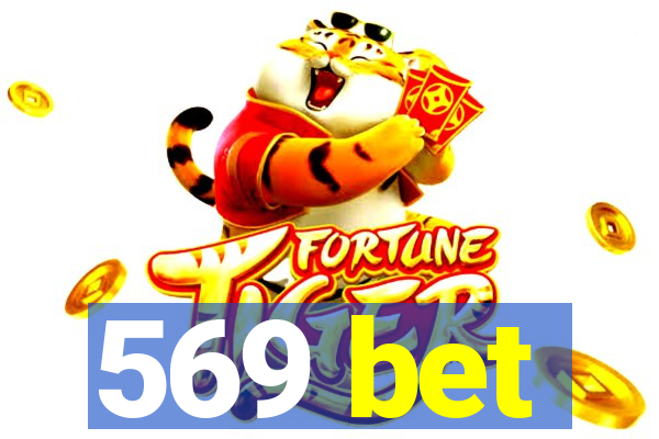 569 bet